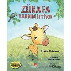 Zürafa Yardım İstiyor - Nyasha Chikowore - Sabri Ülker Vakfı Yayınları