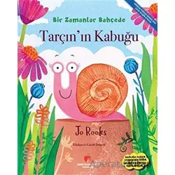 Tarçın’ın Kabuğu - Bir Zamanlar Bahçede - Jo Rooks - Sabri Ülker Vakfı Yayınları