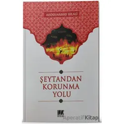 Şeytandan Korunma Yolu - Abdülhamid Bilali - Buruç Yayınları