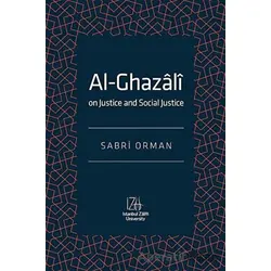Al-Ghazali - Sabri Orman - İstanbul Sabahattin Zaim Üniversitesi Yayınları