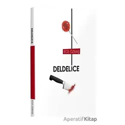 Deldelice - Ece Özbaş - Mavi Nefes Yayınları