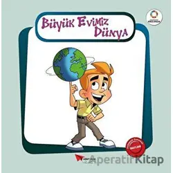 Büyük Evimiz Dünya - Yeşil Gezegenimiz - Kolektif - Kağıt Uçak Yayınları