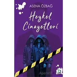 Heykel Cinayetleri - Asena Özbağ - Fa Yayınları