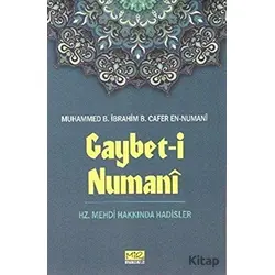 Gaybet-i Numani - Muhammed B.İbrahim B.Cafer En-Numani - Mir Yayınları
