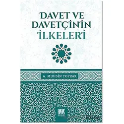 Davet ve Davetçinin İlkeleri - A. Muhsin Toprak - Buruç Yayınları