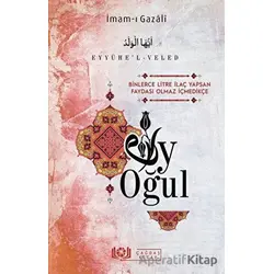 Ey Oğul - İmam-ı Gazali - Çağdaş Kitap