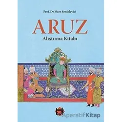 Aruz Alıştırma Kitabı - Özer Şenödeyici - Kut Yayınları