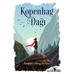 Kopenhag Dağı - Kaspar Colling Nielsen - Ayrıksı Kitap