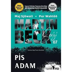 Pis Adam - Martin Beck Serisi 7 - Per Wahlöö - Ayrıksı Kitap