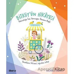Bitköy’ün Hikayesi - Michael Caras - Liberus Yayınları