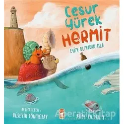 Cesur Yürek Hermit - Evim Olmadan Asla - Asiye Yıldırım - Timaş Çocuk