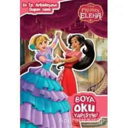 Disney Prenses Elena Boya Oku Yapıştır - En İyi Arkadaşımın Doğumgünü