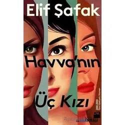 Havvanın Üç Kızı - Elif Şafak - Doğan Kitap