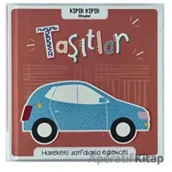 Kıpır Kıpır Kitaplar Taşıtlar - Kolektif - Doğan Çocuk