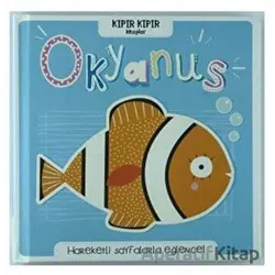 Kıpır Kıpır Kitaplar Okyanus - Kolektif - Doğan Çocuk