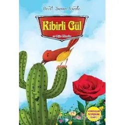 Kibirli Gül ve Diğer Masallar - Kolektif - Parıltı Yayınları