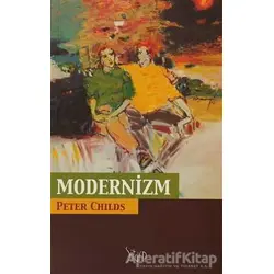 Modernizm - Peter Childs - Sitare Yayınları