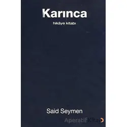 Karınca - Said Seymen - Cinius Yayınları