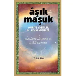 Aşık ile Maşuk - Nuriye Yiğitler - Kafe Kültür Yayıncılık