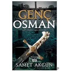 Genç Osman - Samet Akgün - Eşik Yayınları