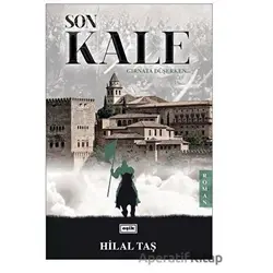 Son Kale - Hilal Taşar - Eşik Yayınları