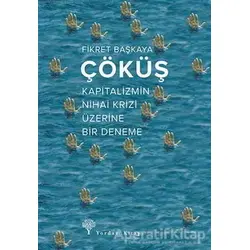 Çöküş - Fikret Başkaya - Yordam Kitap