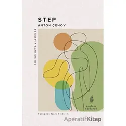 Step - Anton Pavloviç Çehov - Yordam Edebiyat