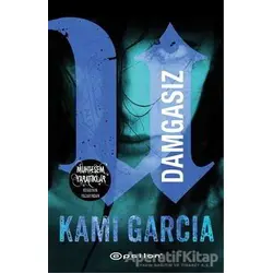Damgasız - Kami Garcia - Epsilon Yayınevi