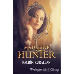 Kalbin Kuralları - Madeline Hunter - Epsilon Yayınevi