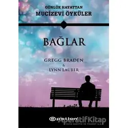Bağlar - Gregg Braden - Epsilon Yayınevi