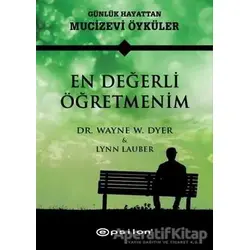 En Değerli Öğretmenim - Wayne W. Dyer - Epsilon Yayınevi