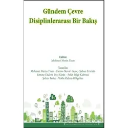 Gündem Çevre Disiplinlerarası Bir Bakış - Fatma Neval Genç - Alter Yayıncılık
