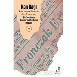 Kan Bağı - Paul Joseph Fronczak - Hep Kitap