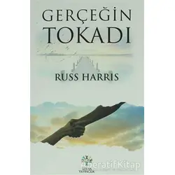 Gerçeğin Tokadı - Russ Harris - Litera Yayıncılık