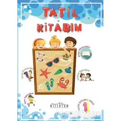 Tatil Kitabım 1. Sınıftan 2. Sınıfa Geçenler İçin - Kolektif - Milenyum