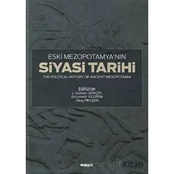 Eski Mezopotamya’nın Siyasi Tarihi - Okay Pekşen - Değişim Yayınları