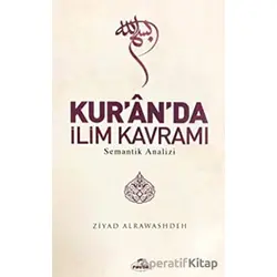 Kuranda İlim Kavramı - Ziyad Alrawashde - Ravza Yayınları