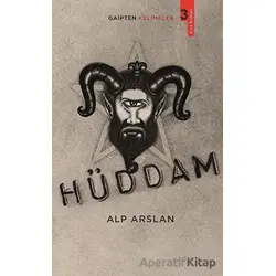 Hüddam - Gaipten Kelimeler 3 - Alp Arslan - Erik Yayınları