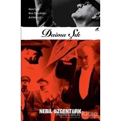 Daima Şık - Nebil Özgentürk - Kara Karga Yayınları