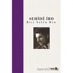 Bist Salen Din - Sehide İbo - Avesta Yayınları