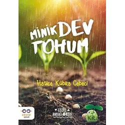 Minik Dev Tohum - Hatice Kübra Cebeci - Cezve Çocuk
