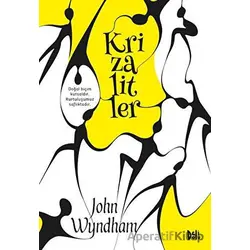 Krizalitler - John Wyndham - Delidolu