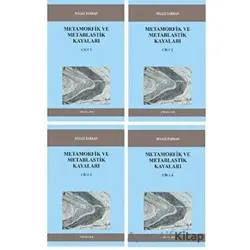 Metamorfik ve Metablastik Kayaları 4 Cilt Takım - Niyazi Tarhan - Kitap72 Yayınları