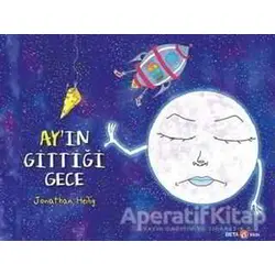 Ay’ın Gittiği Gece - Jonathan Heilig - Beta Kids
