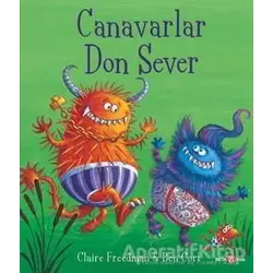 Canavarlar Don Sever - Claire Freedman - Beta Kids