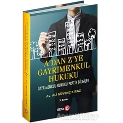 Adan Zye Gayrimenkul Hukuku - Ali Güvenç Kiraz - Beta Yayınevi