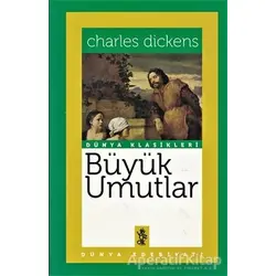 Büyük Umutlar - Charles Dickens - Venedik Yayınları