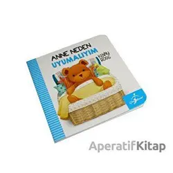 Anne Neden Uyumalıyım - Anna Casalis - Çocuk Gezegeni