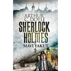 Mavi Yakut - Sherlock Holmes - Sir Arthur Conan Doyle - Venedik Yayınları