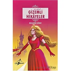 En Güzel Gizemli Hikayeler - Muzaffer Günay - Çocuk Gezegeni